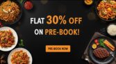 Flat 30% off on Pre- book offer with Swiggy