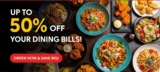 Get up to 50% off on you dinning bills with Zomato